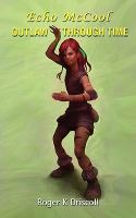 Echo Mccool, Outlaw Through Time cover