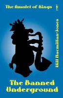 The Banned Underground : The Amulet of Kings cover