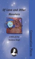Of Love and Other Monsters : Volume 18 in the Conversation Pieces Series cover