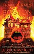 The Train Derails in Boston cover
