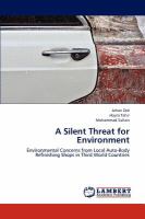 A Silent Threat for Environment cover