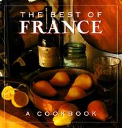 The Best of France A Cookbook cover
