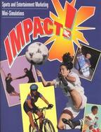 Impact Sports and Entertainment Marketing Mini Simulation cover