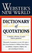 Webster's New World Dictionary of Quotations cover