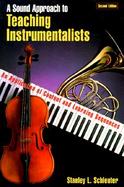 A Sound Approach to Teaching Instrumentalists: An Application of Content and Learning Sequences cover