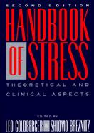 Handbook of Stress: Theoretical and Clinical Aspects cover