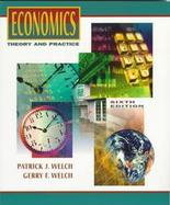 Economics: Theory and Practice cover