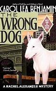 The Wrong Dog A Rachel Alexander Mystery cover