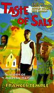 Taste of Salt: A Story of Modern Haiti cover