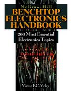 The Benchtop Electronics Handbook: 260 Most Common Popular Electronics cover
