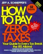 How to Pay Zero Taxes cover