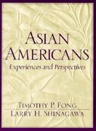 Asian Americans Experiences and Perspectives cover