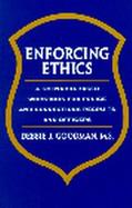 Enforcing Ethics: A Scenario-Based Workbook for Police and Corrections Recruits and Officers cover