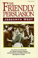The Friendly Persuasion cover