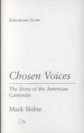 Chosen Voices The Story of the American Cantorate cover