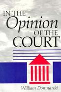 In the Opinion of the Court cover