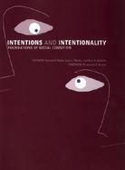 Intentions and Intentionality Foundations of Social Cognition cover