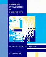 Artificial Intelligence in Perspective cover