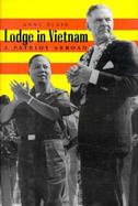 Lodge in Vietnam A Patriot Abroad cover