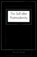 The Self After Postmodernity cover