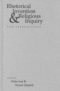 Rhetorical Invention and Religious Inquiry New Perspectives cover