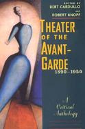 Theater of the Avant-Garde, 1890-1950 A Critical Anthology cover