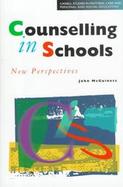 Counselling in Schools New Perspectives cover