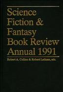 Science Fiction & Fantasy Book Review Annual 1991 cover
