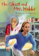 The Ghost and Mrs. Hobbs cover