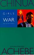 Girls at War And Other Stories cover
