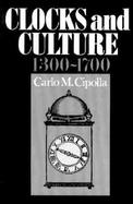 Clocks and Culture, 1300-1700 cover