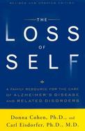 The Loss of Self A Family Resource for the Care of Alzheimer's Disease and Related Disorders cover