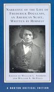 Narrative of the Life of Frederick Douglass, an American Slave, Written by Himself Authoritative Text, Contexts, Criticism cover