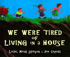 We Were Tired of Living in a House cover