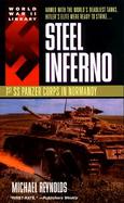 Steel Inferno 1st Ss Panzer Corps in Normandy cover