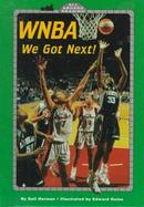 WNBA: We Got Next! cover