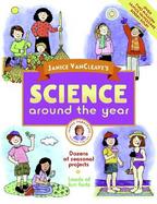 Janice Vancleave's Science Around the Year cover