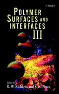 Polymer Surfaces and Interfaces III cover