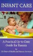 Infant Care A Practical, Up-To-Date Guide for Parents cover