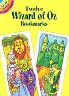Twelve Wizard of Oz Bookmarks cover