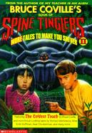 Spine Tinglers More Tales to Make You Shiver II: Coldest Touch cover