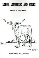 Lobos, Longhorns and Mules cover