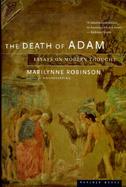 The Death of Adam: Essays on Modern Thought cover