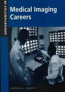 Opportunities in Medical Imaging Careers cover