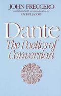 Dante The Poetics of Conversion cover