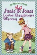 Junie B. Jones Loves Handsome Warren cover