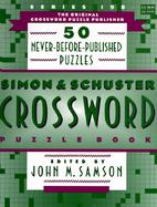 Simon & Schuster Crossword Puzzle Books Series #198: 50 Never Before Published Puzzles cover
