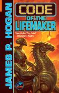 Code of the Lifemaker cover