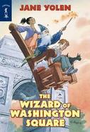 The Wizard Of Washington Square cover