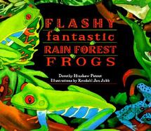 Flashy Fantastic Rain Forest Frogs cover
